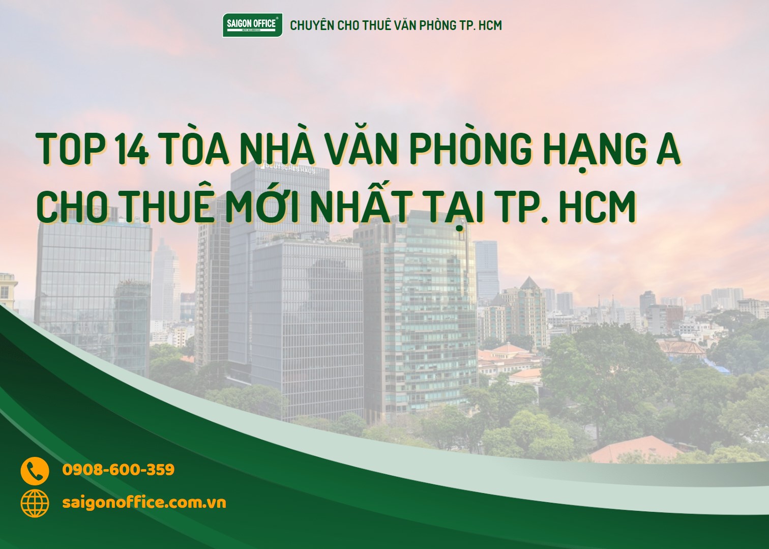 Các tòa nhà văn phòng hạng A tại TPHCM