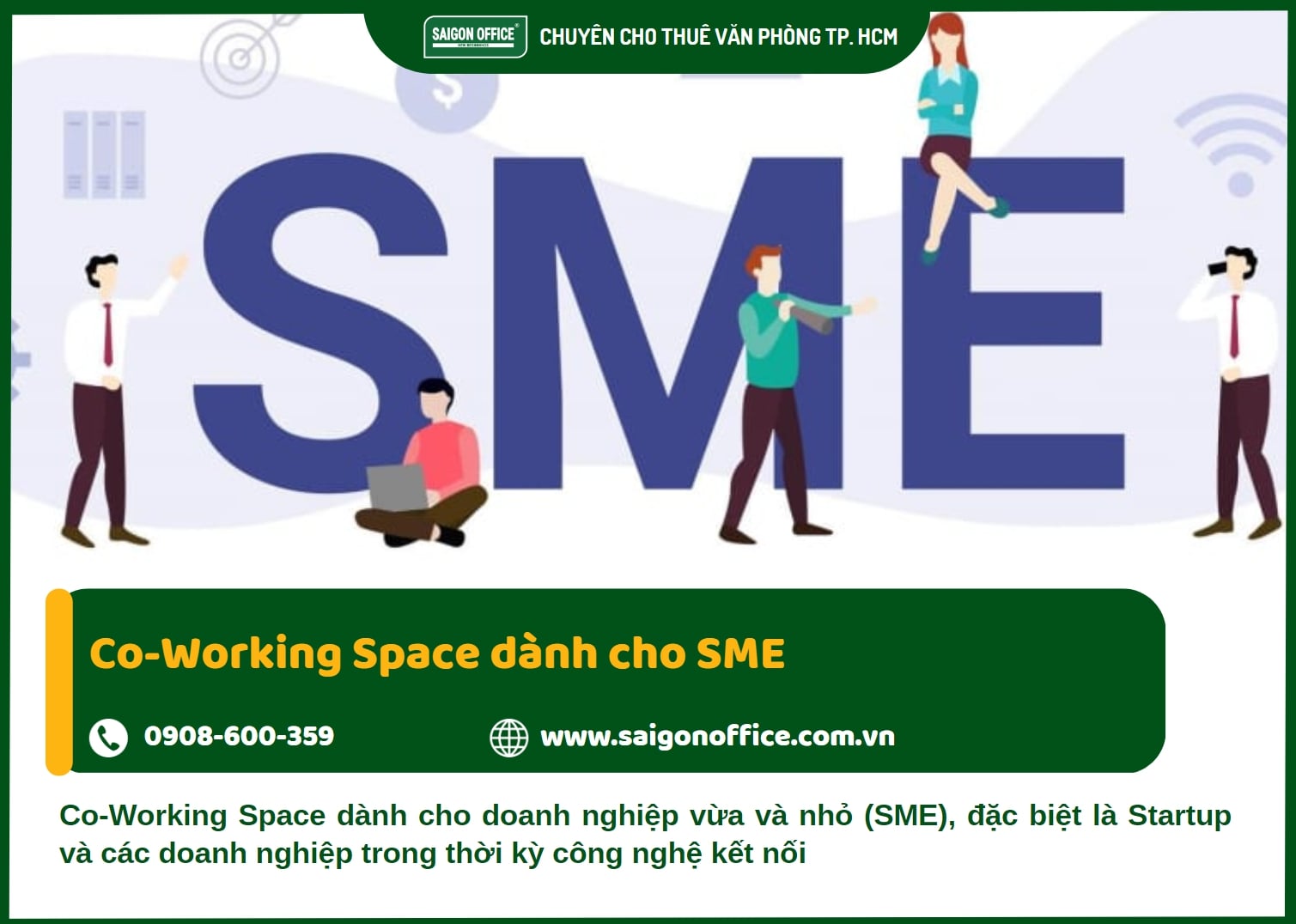 Co-Working Space dành cho SME – Doanh nghiệp vừa và nhỏ