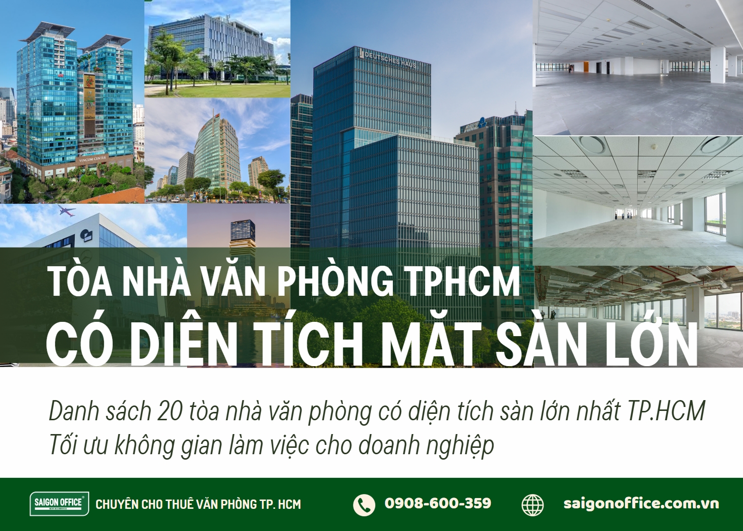 Danh sách 20 tòa nhà văn phòng có diện tích sàn lớn tại TPHCM