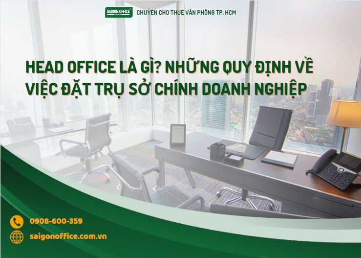 Định nghĩa và các quy định về head office