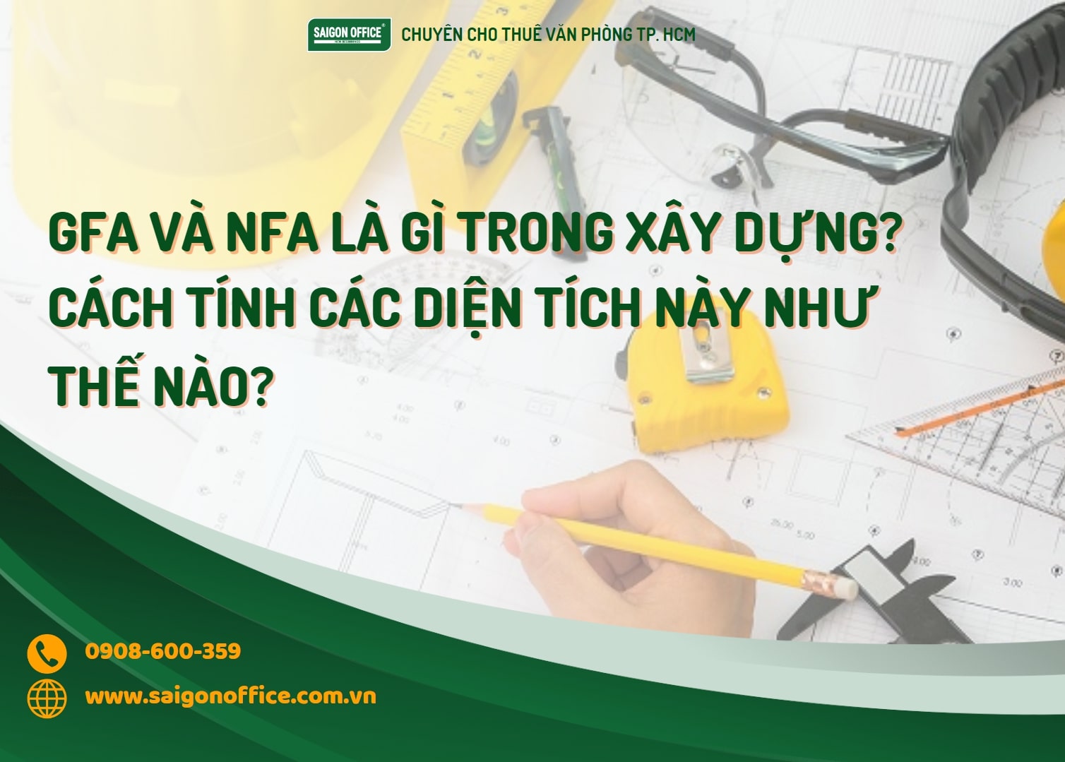 GFA và NFA là gì trong xây dựng