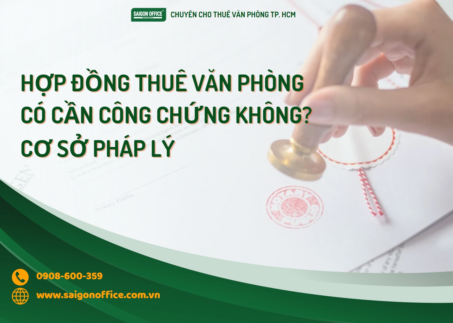 Tìm hiểu hợp đồng thuê văn phòng có cần công chứng không