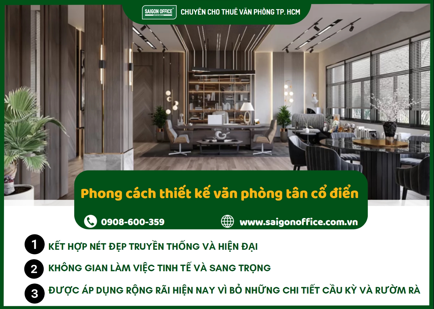 Phong cách thiết kế văn phòng tân cổ điển