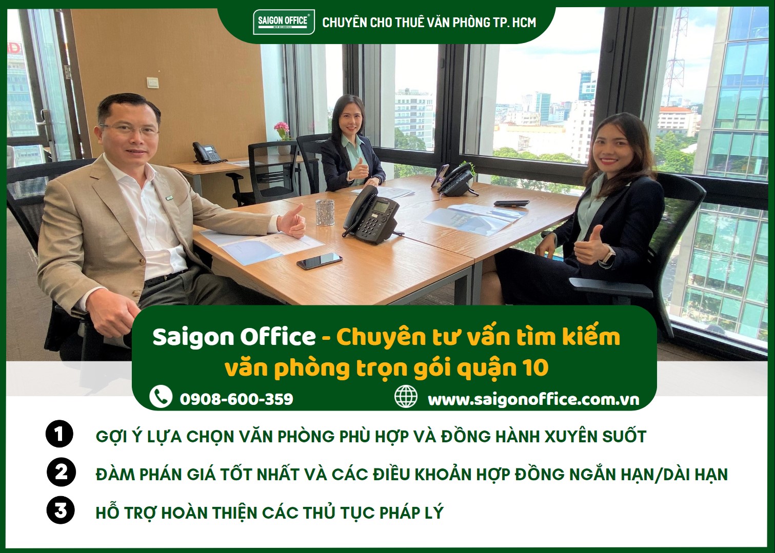 Saigon Office cam kết hỗ trợ tìm kiếm văn phòng trọn gói quận 10 phù hợp nhất