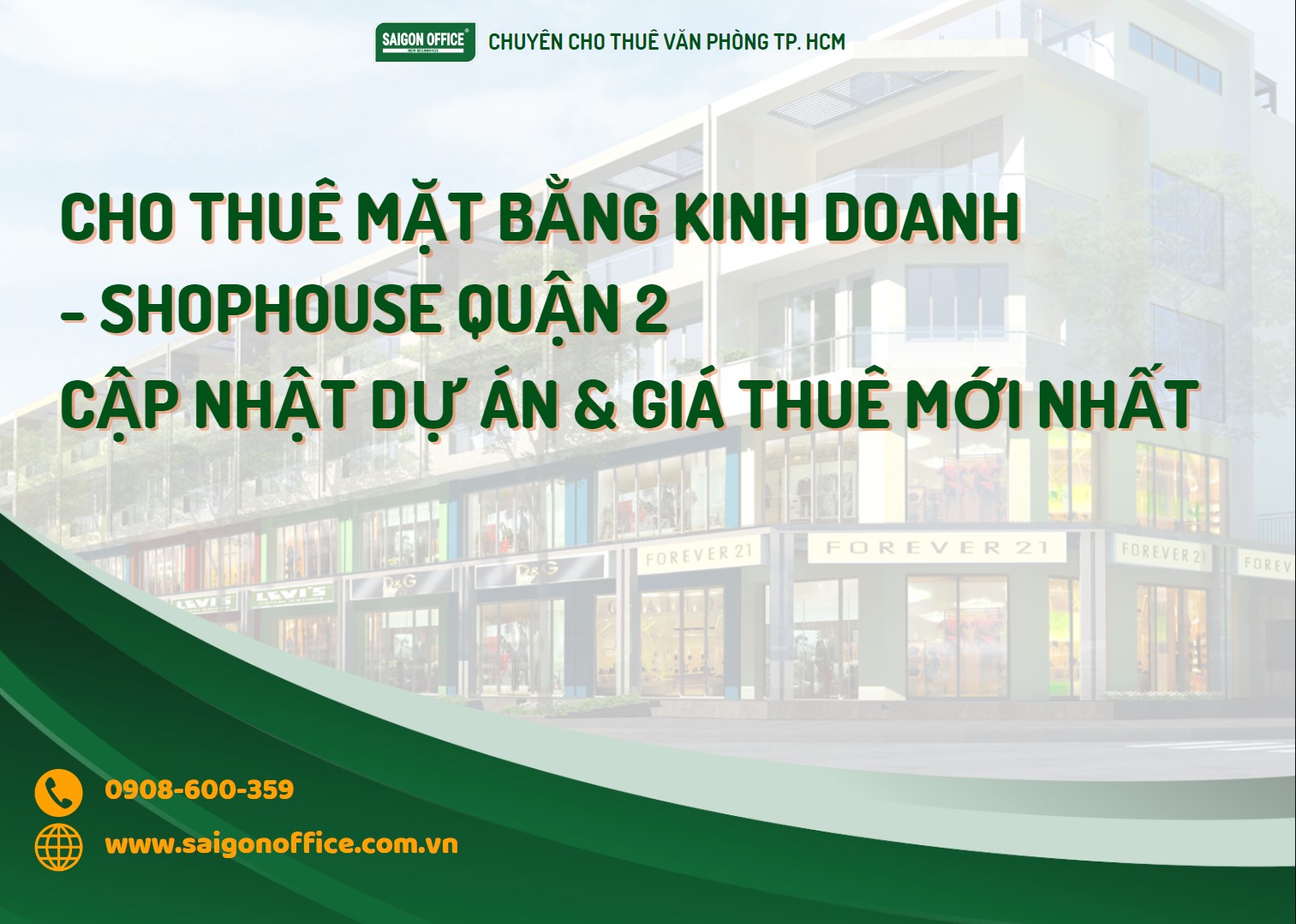 Thông tin thị trường cho thuê mặt bằng - shophouse quận 2