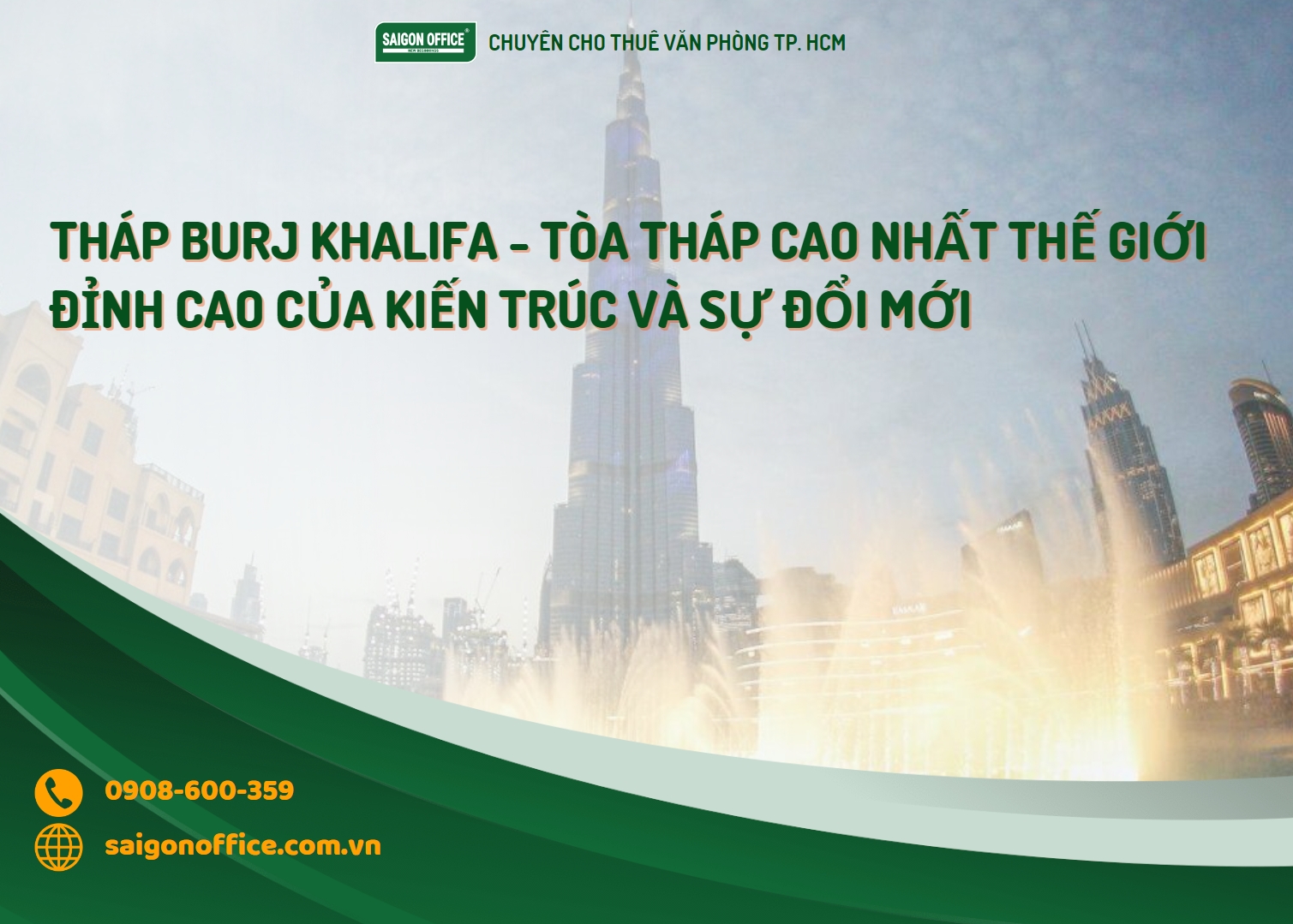 Tòa nhà cao nhất thế giới tháp Burj Khalifa