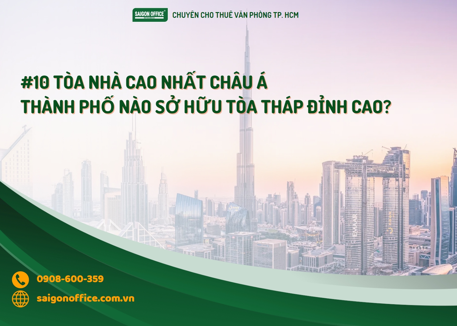 Top 10 tòa nhà cao nhất châu Á