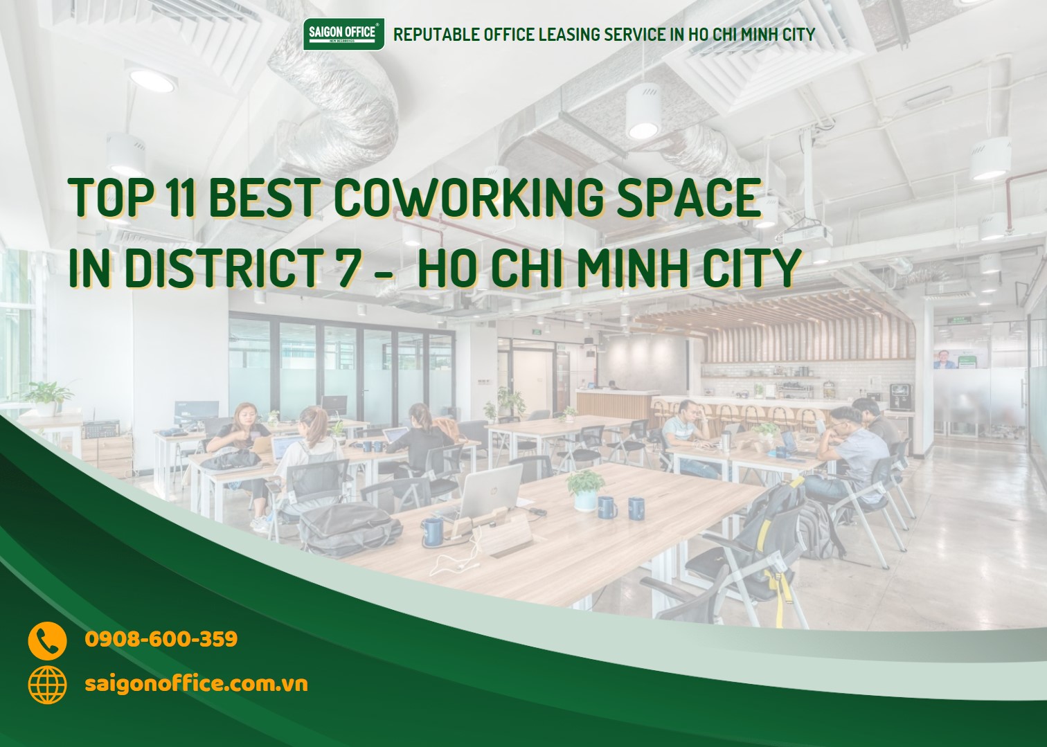 Top 11 best Coworking Spaces in District 7