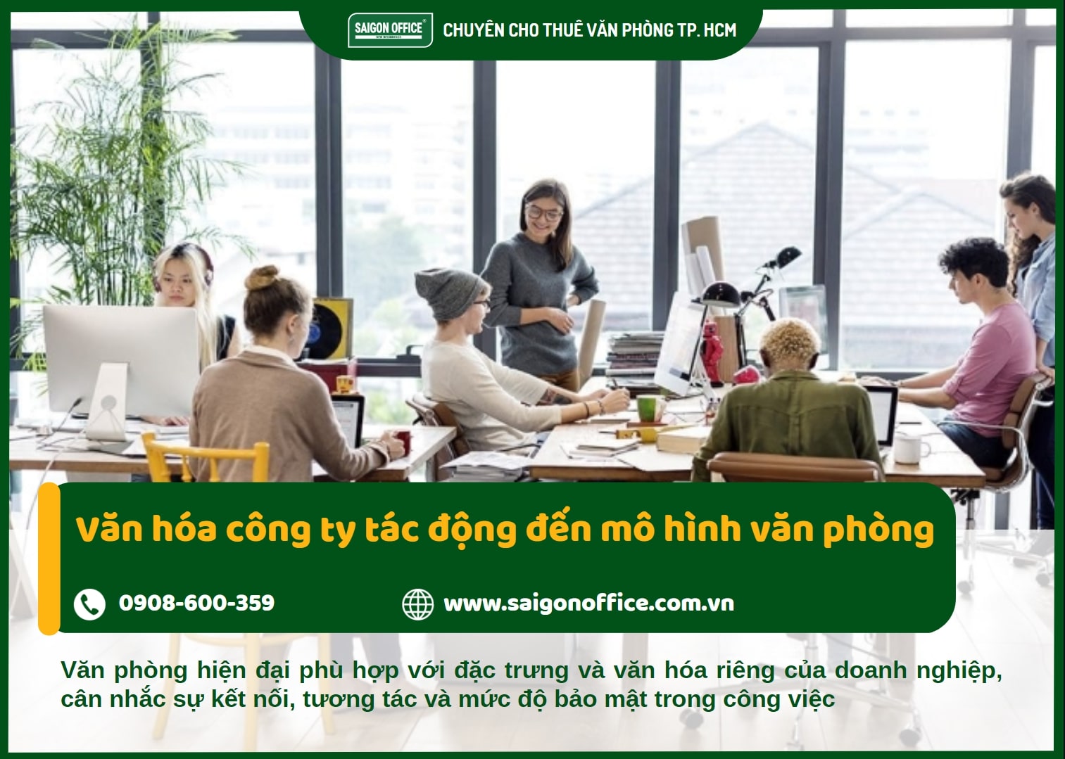 Văn hóa công ty tác động đến mô hình văn phòng