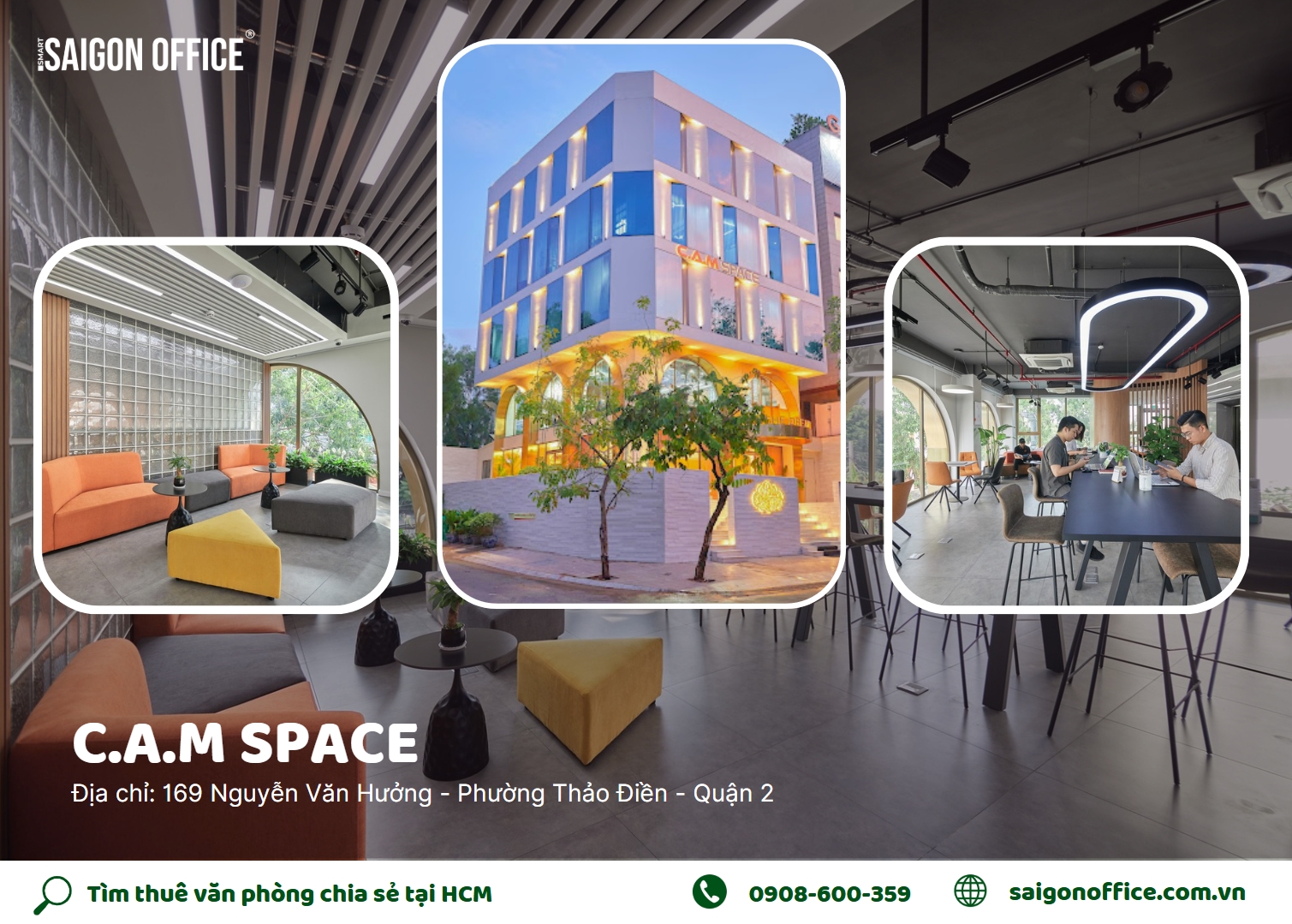 Văn phòng chia sẻ C.A.M Space Quận 2