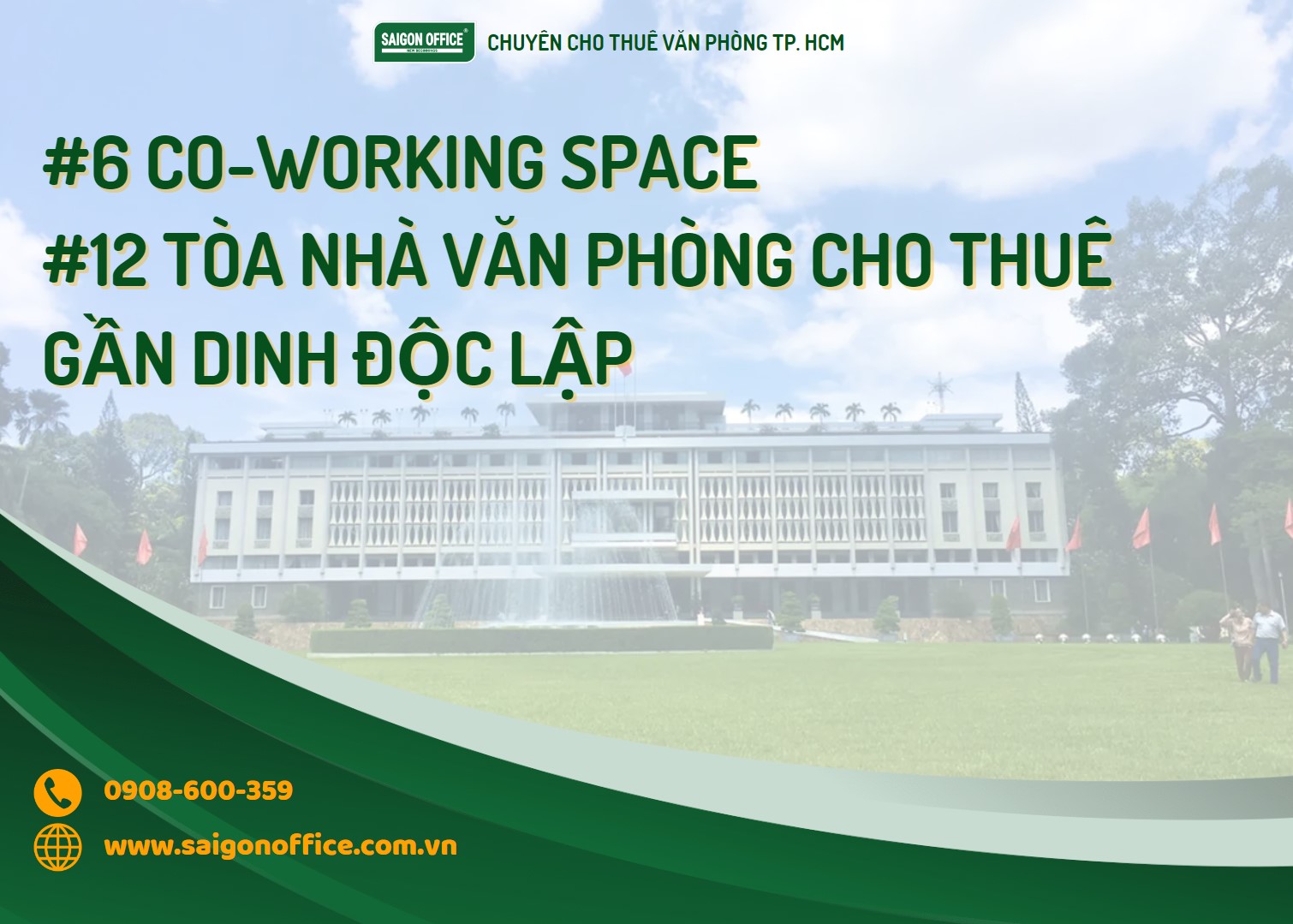 Văn phòng cho thuê quận 1 gần Dinh Độc Lập