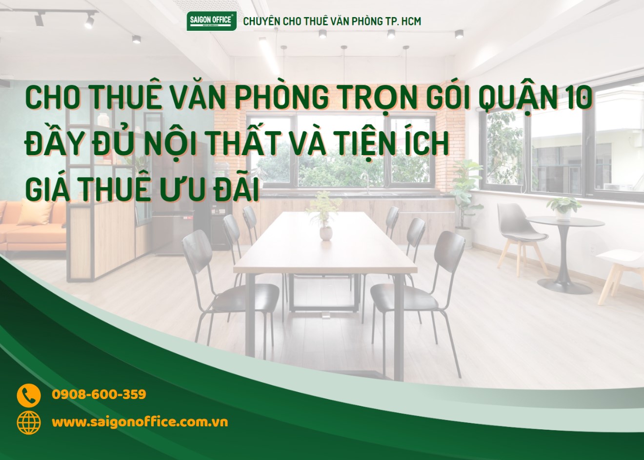 Văn phòng trọn gói quận 10