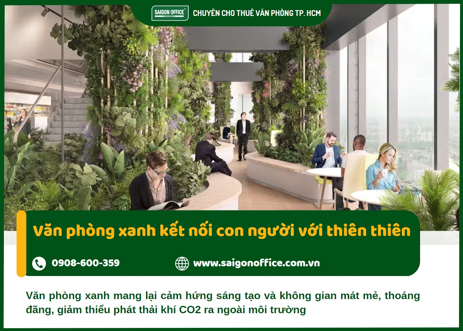 Văn phòng xanh kết nối con người với thiên thiên