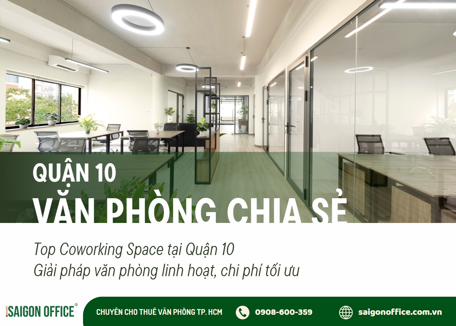 văn phòng chia sẻ coworking space quận 10