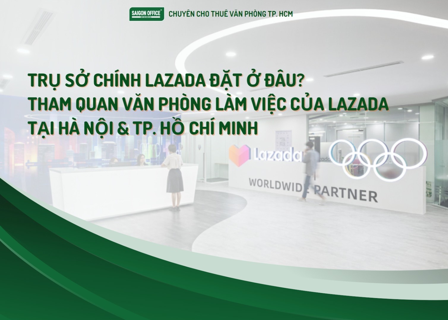 Saigon Office - Chuyên cho thuê văn phòng TPHCM