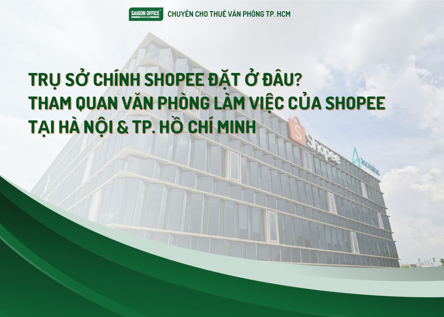 Saigon Office - Chuyên cho thuê văn phòng TPHCM